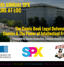 Sixth Annual SPX Lecture at the Library of Congress: The Comic Book Legal Defense Fund: Comics & The Power of Intellectual Freedom