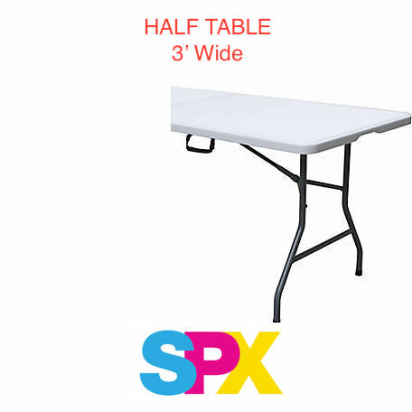 SPX Half Table