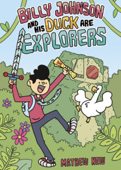Billy Johnson and His Duck Are Explorers