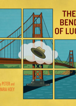 The Bend of Luck