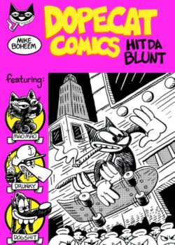Dopecat Comics- Hit da Blunt