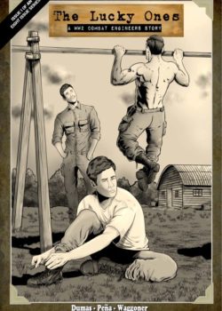 The Lucky Ones - a WW2 Combat Engineers Story #1