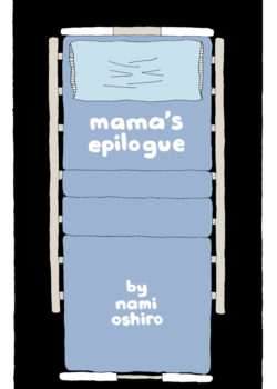 Mama's Epilogue