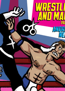 Wrestling and Mania part 2