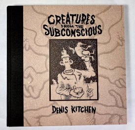 CREATURES From The SUBCONSCIOUS