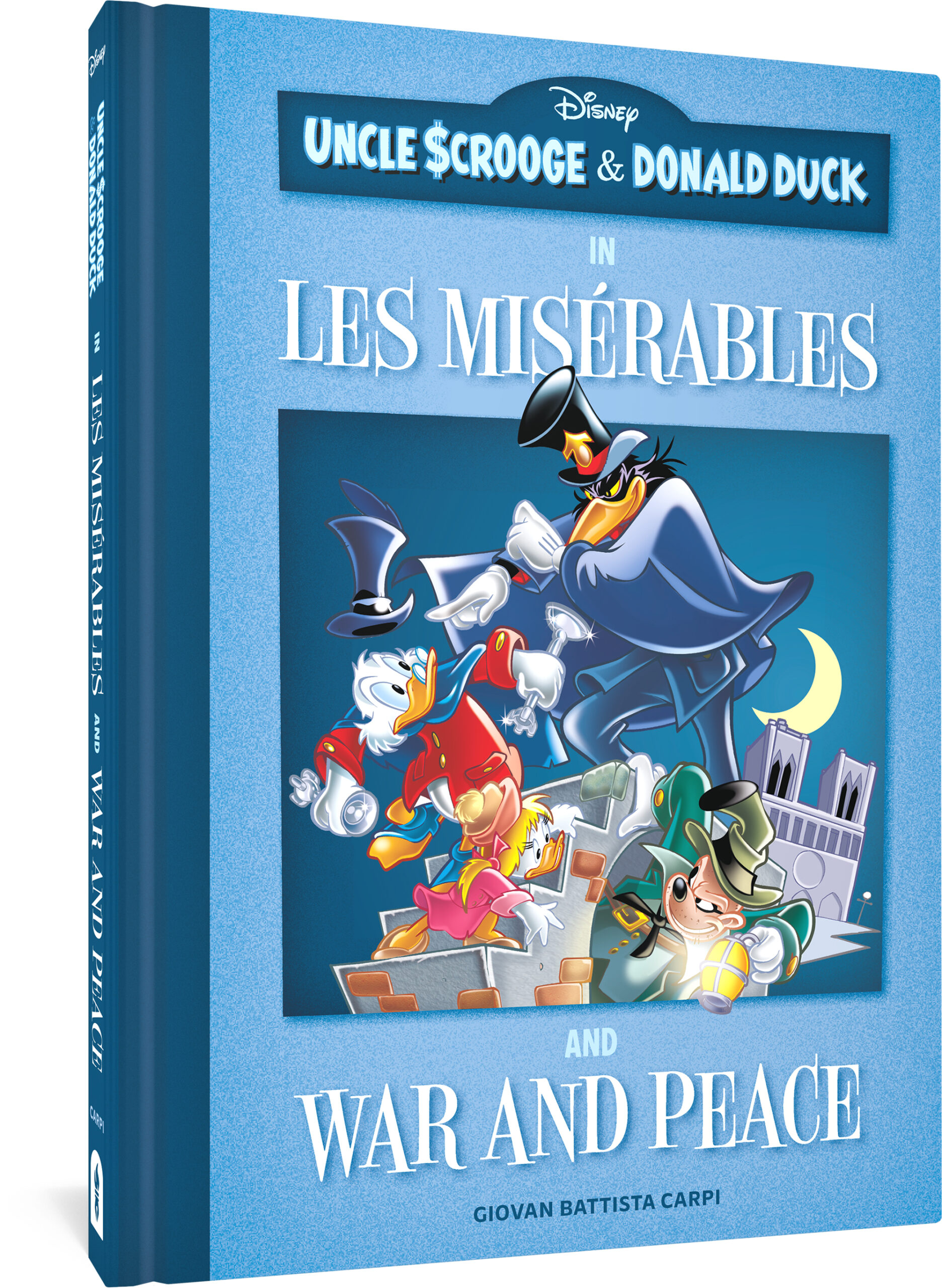 Uncle Scrooge and Donald Duck in Les Misérables and War and Peace