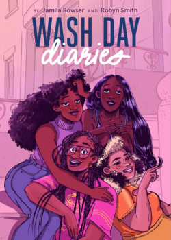 Wash Day Diaries (Chapter: "Ride Or Die")